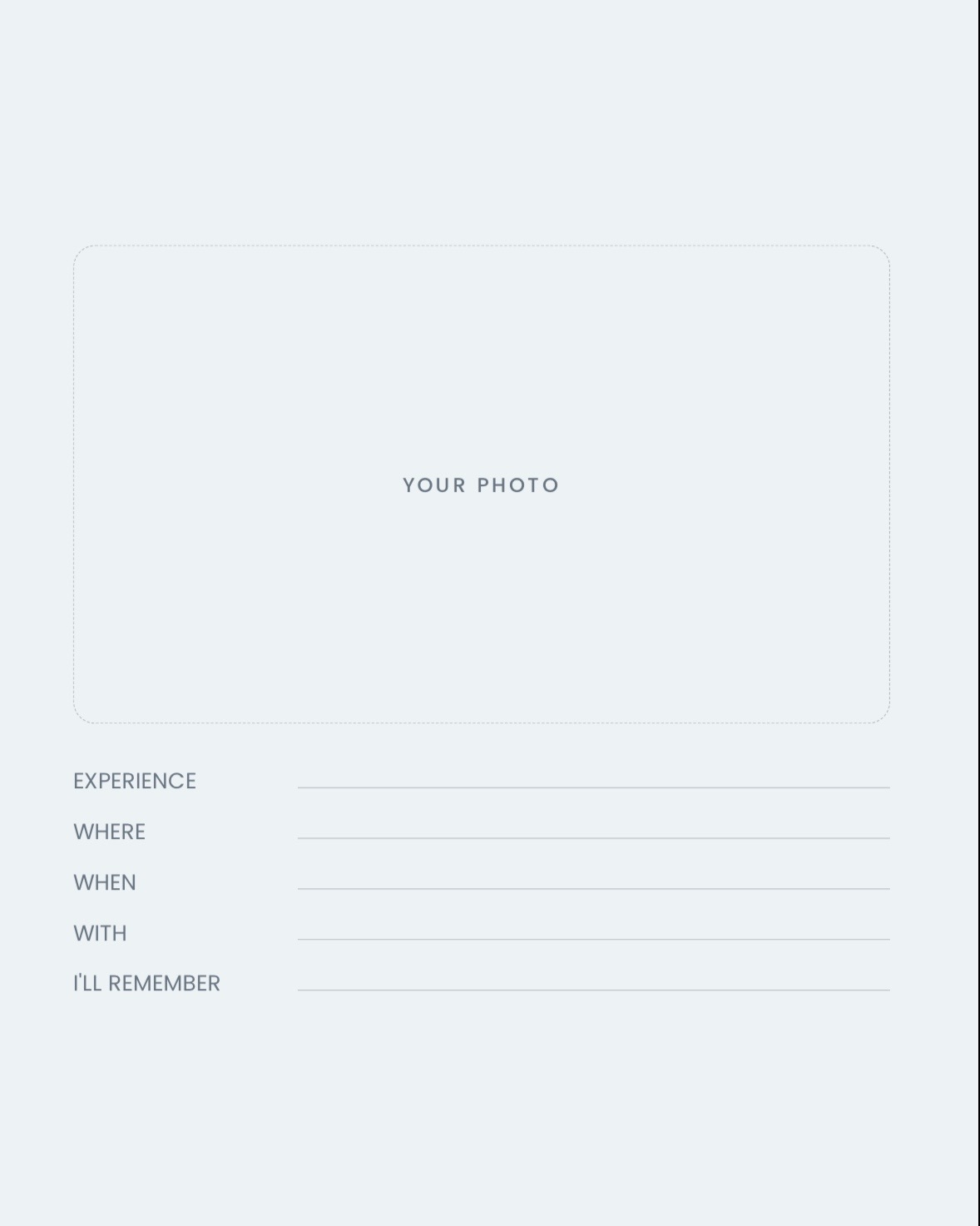 The One to Keep memory page with a space for your photo and lines for experience, where, when, with and I'll remember